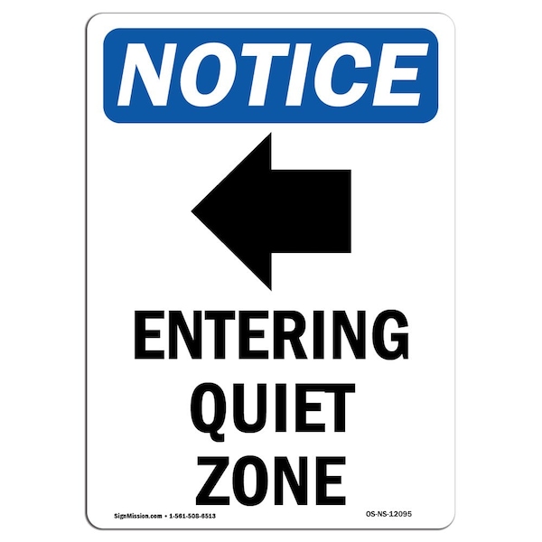 Signmission OSHA Sign, 10" H, Rigid Plastic, Entering Quiet Zone Sign With Symbol, Portrait, V-12095 OS-NS-P-710-V-12095 - main